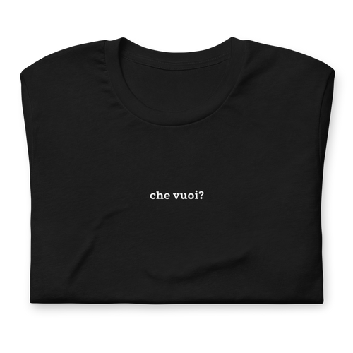 Camiseta "che vuoi?"
